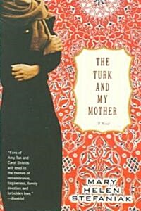 The Turk and My Mother (Paperback, Revised)