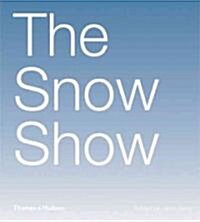 The Snow Show (Hardcover)