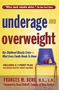 Underage And Overweight (Paperback)