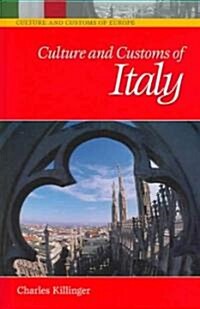 Culture and Customs of Italy (Hardcover)