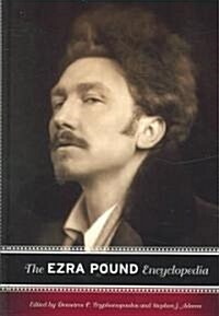 The Ezra Pound Encyclopedia (Hardcover)