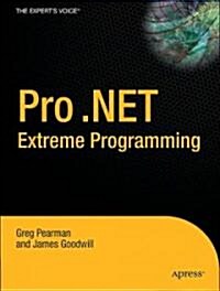 Pro .Net 2.0 Extreme Programming (Paperback)