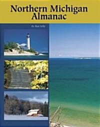 Northern Michigan Almanac (Paperback)