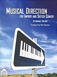 Musical Direction for Improv and Sketch (Paperback)