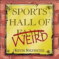 Sports Hall of Weird (Paperback)