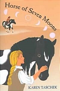 Horse of Seven Moons (Paperback)