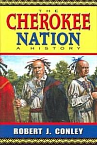 The Cherokee Nation (Hardcover)