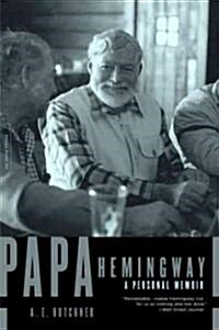 Papa Hemingway: A Personal Memoir (Paperback)