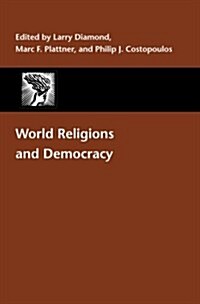 World Religions and Democracy (Paperback)