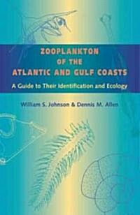 Zooplankton Of The Atlantic And Gulf Coasts (Paperback)