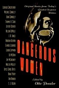 Dangerous Women: Original Stories from Todays Greatest Suspense Writers (Audio CD, CD)