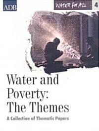 Water And Poverty, The Themes (Paperback)