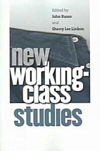 New Working-Class Studies (Paperback)