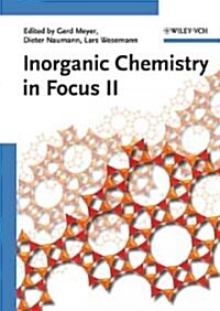 Inorganic Chemistry in Focus II (Paperback)