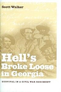 Hells Broke Loose In Georgia (Hardcover)