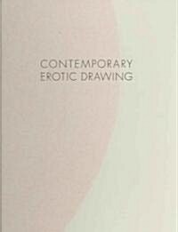 Contemporary Erotic Drawing (Hardcover)