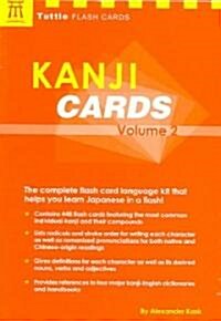 Kanji Cards Kit Volume 2: Learn 448 Japanese Characters Including Pronunciation, Sample Sentences & Related Compound Words (Other, 2, Book and Kit)