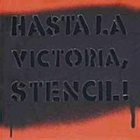 Hasta La Victoria, Stencil! (Paperback)