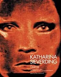 Katharina Sieverding: Close-Ups (Paperback)