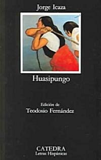 Huasipungo (Paperback)