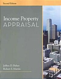Income Property Appraisal (Paperback, 2nd)