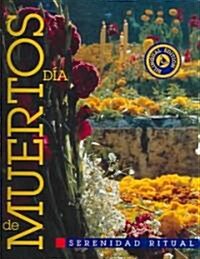 Dia de muertos/ Day of the Dead (Paperback, Bilingual)