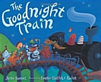 The Goodnight Train (Hardcover)