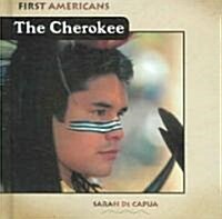 The Cherokee (Library Binding)