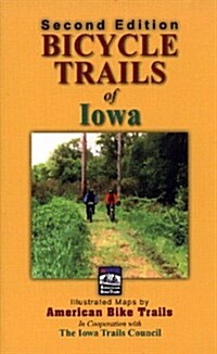 Bicycle Trails of Iowa (Paperback, 2nd)