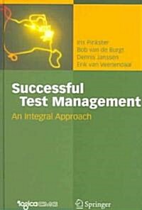 Successful Test Management: An Integral Approach (Hardcover)
