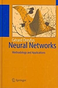 Neural Networks: Methodology and Applications (Hardcover)