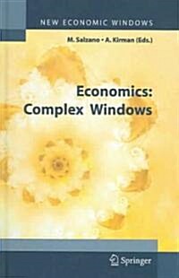 Economics: Complex Windows (Hardcover, 2005)