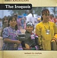 The Iroquois (Library Binding)
