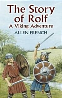 [중고] The Story of Rolf: A Viking Adventure (Paperback)