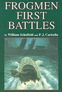 Frogmen First Battles (Paperback)