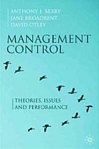Management Control : Theories, Issues and Performance (Paperback, 2nd ed. 2005)