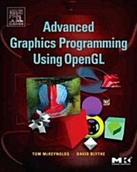 [중고] Advanced Graphics Programming Using OpenGL (Hardcover)