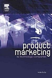 Product Marketing for Technology Companies (Paperback)