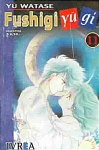 Fushigi Yugi 11 (Paperback)