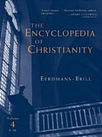 The Encyclopedia of Christianity: P-Sh (Hardcover)
