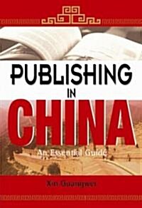 Publishing In China (Hardcover)