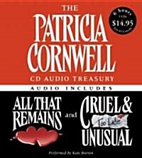 The Patricia Cornwell CD Audio Treasury Low Price: Contains All That Remains and Cruel and Unusual (Audio CD)