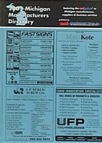 2005 Michigan Manufacturers Directory (Hardcover)
