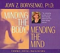 Minding the Body, Mending the Mind (Audio CD)