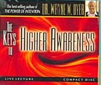 The Keys to Higher Awareness (Audio CD)