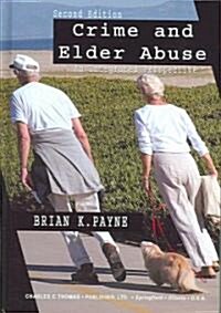 Crime And Elder Abuse (Hardcover, 2nd)