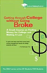 [중고] Getting Through College Without Going Broke (Paperback)