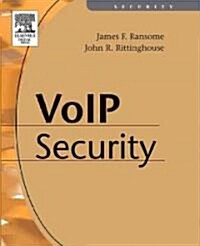 Voice Over Internet Protocol (Voip) Security (Paperback, New)