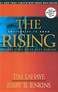 The Rising: Antichrist Is Born / Before They Were Left Behind (Paperback)