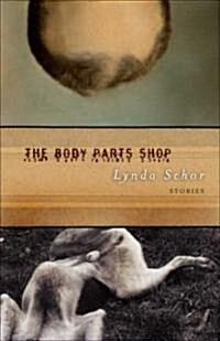 The Body Parts Shop (Paperback)